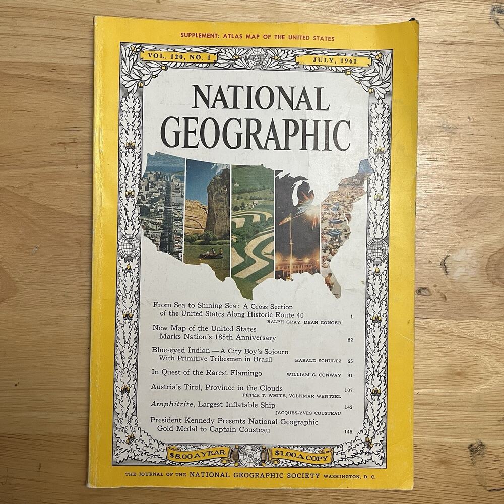 Vintage National Geographic July 1961 Route 40 Indian Boy Flamingos Tirol Ships